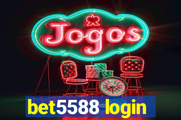 bet5588 login